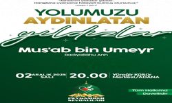 Adana'da “Yolumuzu Aydınlatan Yıldızlar” programı düzenlenecek