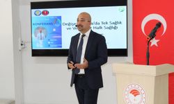 "Tek sağlık" konferansı düzenlendi