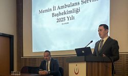 Mersin'de 2025 Yılı Acil Sağlık Hizmetleri İstasyon Sorumluları Değerlendirme Toplantısı gerçekleştirildi