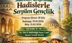 Siirt’te “Hadislerle serpilen bir nesil” programı başlıyor