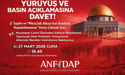 Ankara’da Mescid-i Aksa için yürüyüş çağrısı