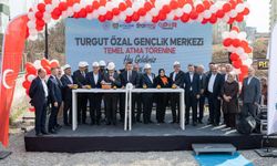 Turgut Özal Gençlik Merkezi'nin temeli atma töreni gerçekleştirildi