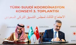 Türk-Suudi Koordinasyon Konseyi toplantısı Ankara'da yapıldı