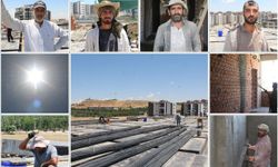 İnşaat çalışanlarının 45 derecede zorlu ekmek mücadelesi