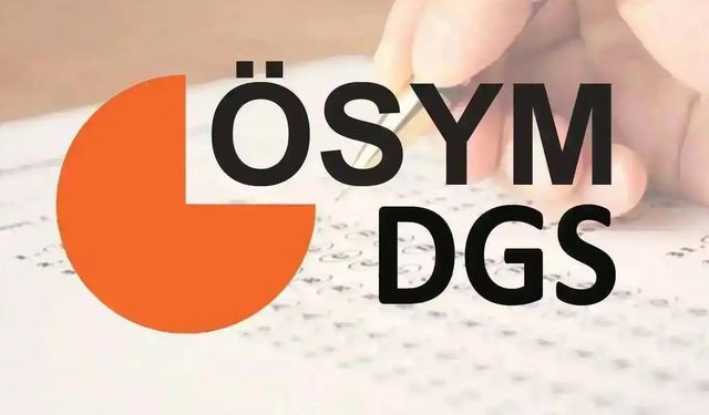 2025 DGS sonuçları açıklandı