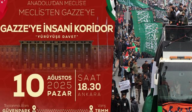 Anadolu'dan Meclis'e Gazze yürüyüşü düzenlenecek