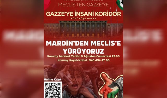 Gazze için “İnsani Koridor” yürüyüşüne Mardin’den destek!