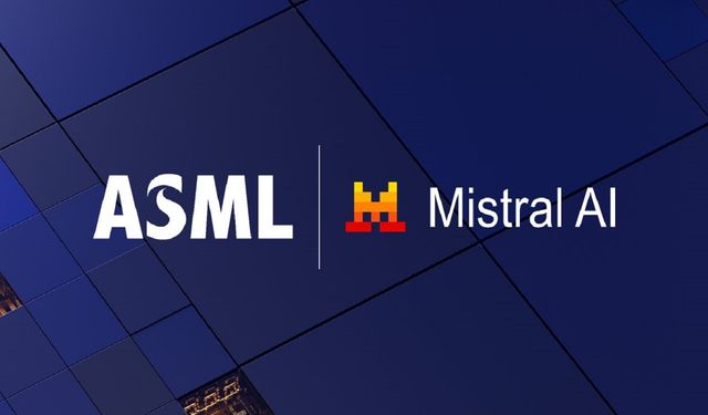 ASML, Fransız Mistral AI’a 1,3 milyar avro yatırım yapacak