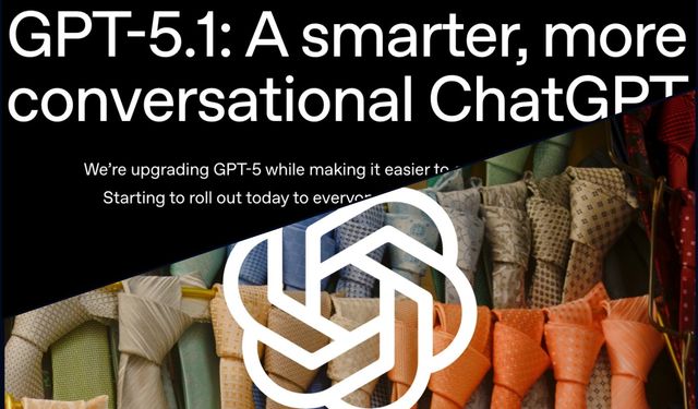 OpenAI’den yeni nesil ChatGPT modelleri: Instant ve Thinking kullanıma açıldı