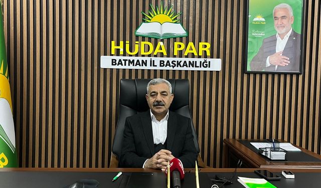 HÜDA PAR İl Başkanı Şahin: Batman'dan Türkiye siyasetine bakışımız net