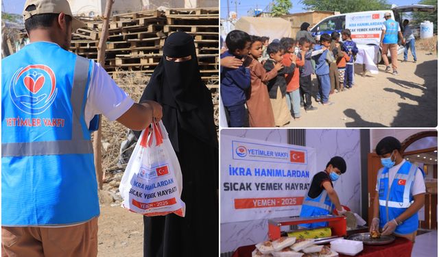 Yetimler Vakfı Yemen'de ihtiyaç sahiplerine sıcak aş dağıttı