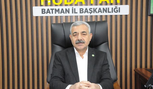 HÜDA PAR Batman İl Başkanı'ndan Ramazan ayı mesajı