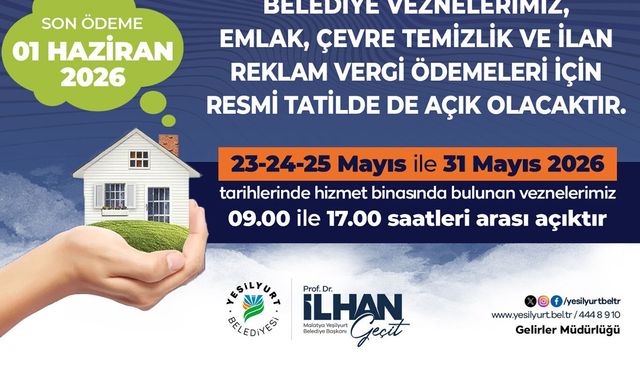 Yeşilyurt Belediyesi vezneleri vergi ödemeleri için tatilde açık olacak