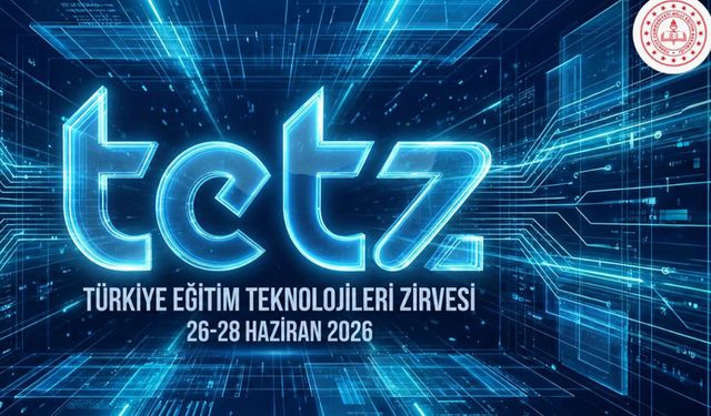 Türkiye Eğitim Teknolojileri Zirvesi 26-28 Haziran'da İstanbul'da yapılacak