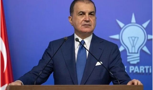 AK Parti Sözcüsü Çelik'ten işgal rejimine tepki