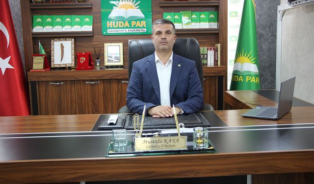 HÜDA PAR Gaziantep İl Başkanı Kaya'dan Mevlid Kandili mesajı