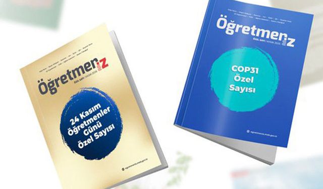 ÖğretmenİZ dergisi kasım ayında iki özel sayıyla okurlarla buluşacak
