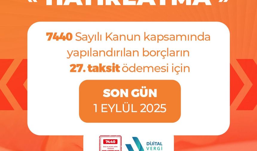 Yapılandırma ödemelerinde son gün 1 Eylül
