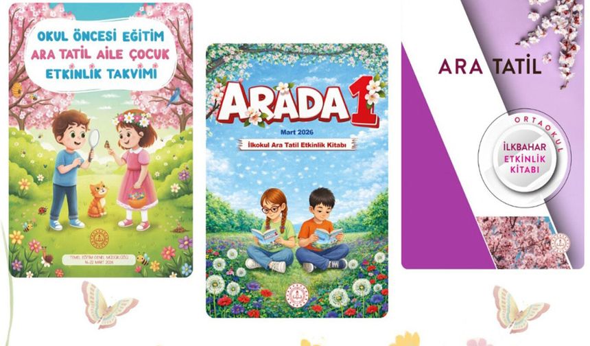 Öğrenciler için hazırlanan ara tatil etkinlik kitapları erişime açıldı