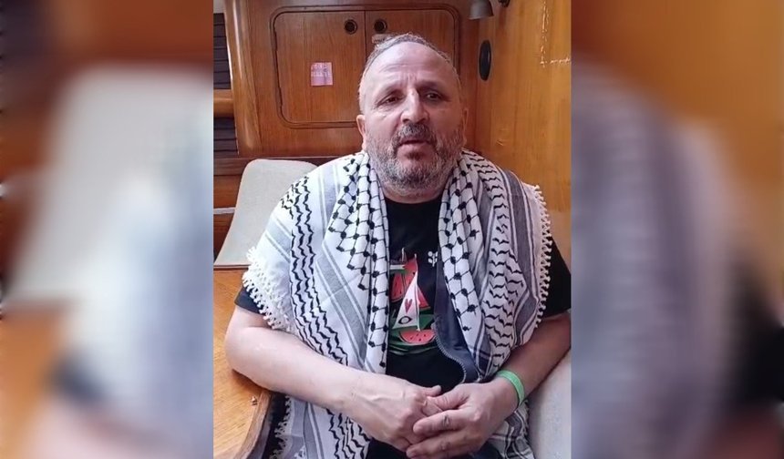Gazze yolundaki aktivistten dikkat çeken çağrı: Alıkonulursam yetkililere bildirin