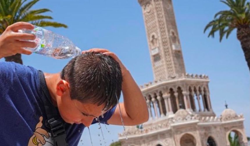 İzmir'de sıcaklıklar yeniden 40 derecenin üzerine çıkacak