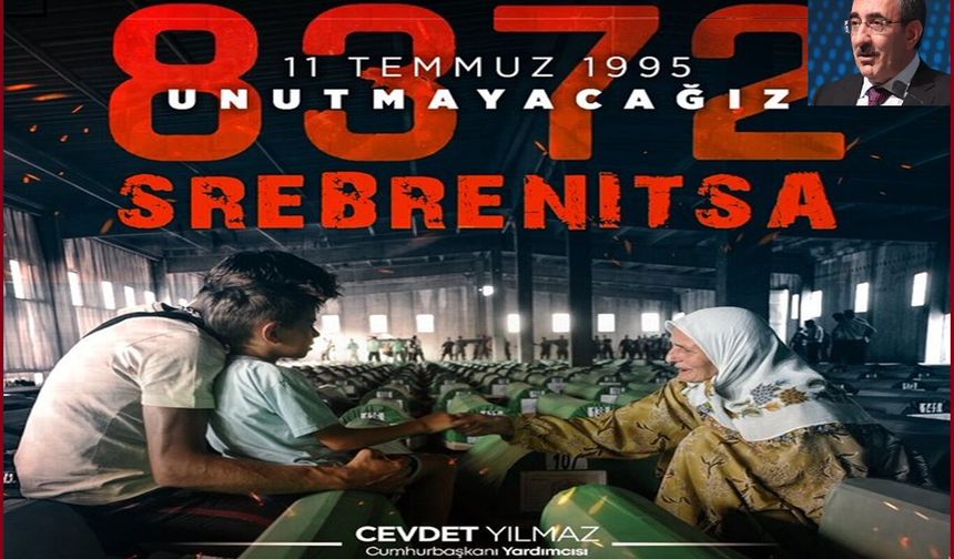 Yılmaz Srebrenitsa katliamı'nı andı
