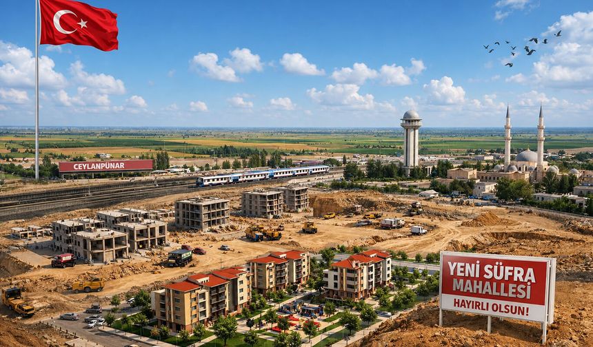 Ceylanpınar'da 'Yeni Sufra Mahallesi' resmen kuruldu