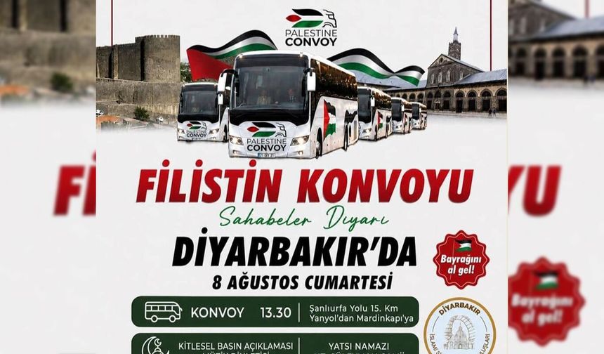 Diyarbakır'da Uluslararası Filistin Dayanışma Konvoyu'na destek: STK'lar basın açıklaması düzenleyecek